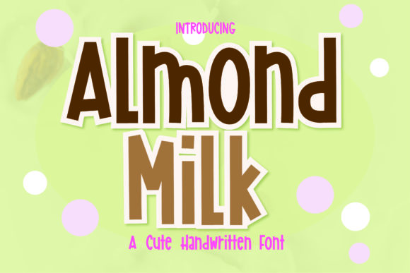 Almond Milk Font Review: A Playful Display Typeface for Creative Projects