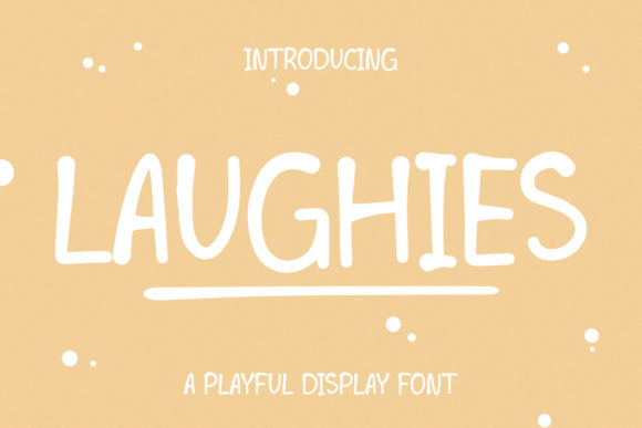 Laughies Font for Playful Design Projects