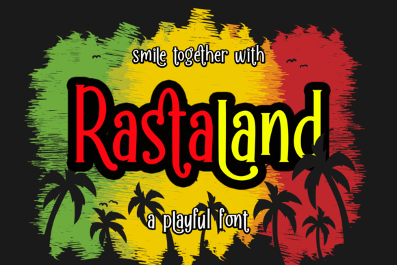 Rastaland Font for Creative Campaigns