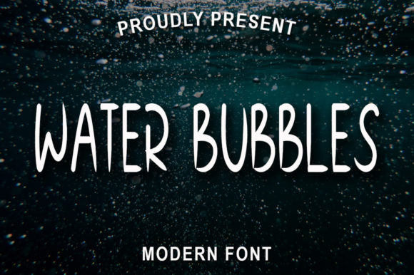 Water Bubbles Font: A Unique Display Typeface for Modern Designers