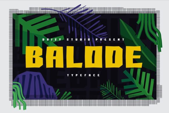 Why Balode Display Font Works for Bold Campaign Design